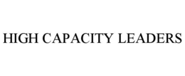 HIGH CAPACITY LEADERS