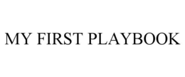 MY FIRST PLAYBOOK