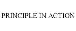 PRINCIPLE IN ACTION