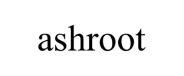 ASHROOT
