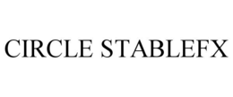 CIRCLE STABLEFX