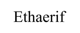 ETHAERIF