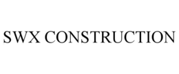 SWX CONSTRUCTION
