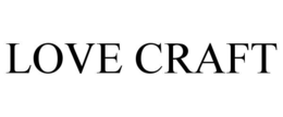 LOVE CRAFT