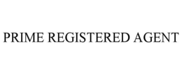 PRIME REGISTERED AGENT
