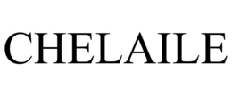 CHELAILE