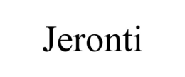 JERONTI