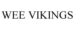 WEE VIKINGS