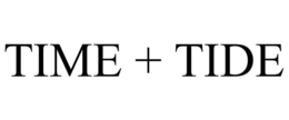TIME + TIDE