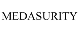 MEDASURITY