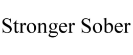STRONGER SOBER