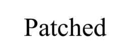PATCHED