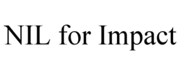 NIL FOR IMPACT