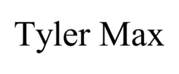 TYLER MAX