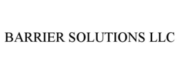 BARRIER SOLUTIONS LLC