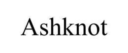 ASHKNOT
