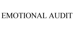 EMOTIONAL AUDIT