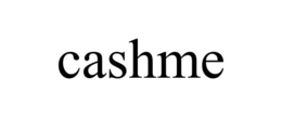 CASHME