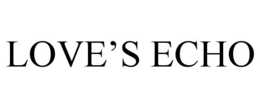 LOVE’S ECHO