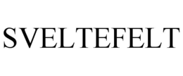 SVELTEFELT