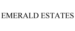 EMERALD ESTATES