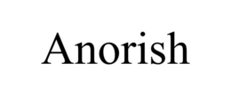 ANORISH