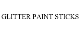 GLITTER PAINT STICKS