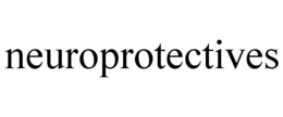 NEUROPROTECTIVES