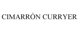 CIMARRÓN CURRYER