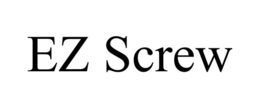 EZ SCREW
