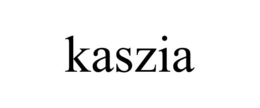 KASZIA
