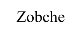 ZOBCHE