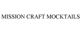 MISSION CRAFT MOCKTAILS
