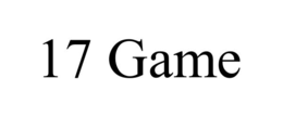 17 GAME