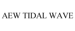 AEW TIDAL WAVE