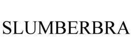 SLUMBERBRA