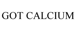 GOT CALCIUM