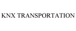 KNX TRANSPORTATION