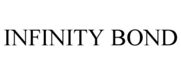 INFINITY BOND