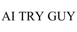 AI TRY GUY