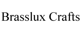BRASSLUX CRAFTS