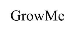 GROWME