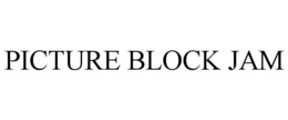 PICTURE BLOCK JAM