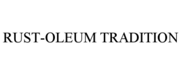 RUST-OLEUM TRADITION