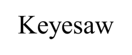 KEYESAW