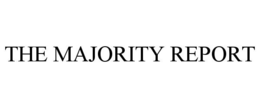 THE MAJORITY REPORT