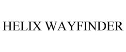 HELIX WAYFINDER