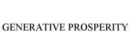 GENERATIVE PROSPERITY