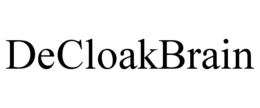 DECLOAKBRAIN