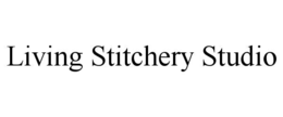 LIVING STITCHERY STUDIO
